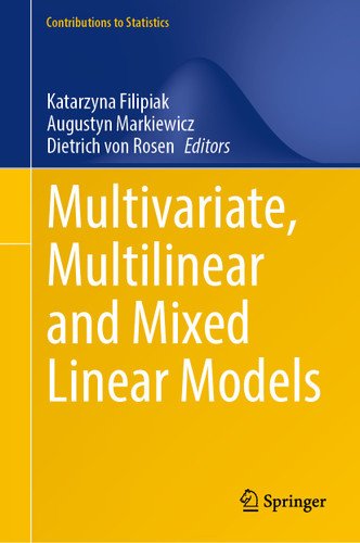 Multivariate, Multilinear and Mixed Linear Models (Contributions to Statistics) book cover by 