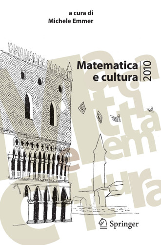 Matematica e cultura 2010 (Matematica e cultura) book cover by 