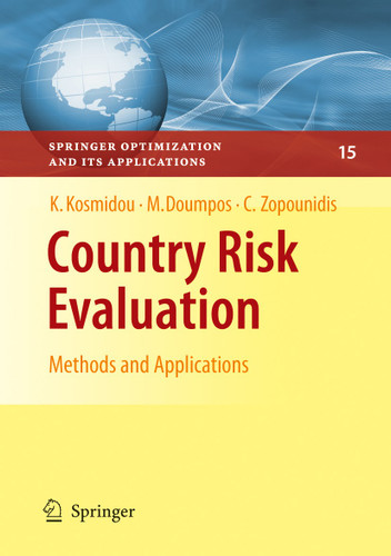 Country Risk Evaluation: Methods and Applications (Springer Optimization and Its Applications #15) book cover by Kyriaki Kosmidou, Michael Doumpos, Constantin Zopounidis