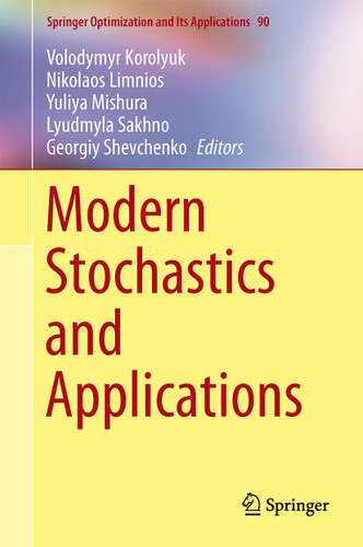 Modern Stochastics and Applications (Springer Optimization and Its Applications #90) book cover by 