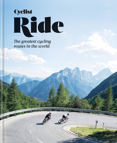 Cyclist Ride: The greatest cycling routes in the world book cover by Cyclist Magazine