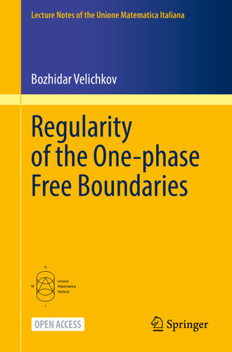 Regularity of the One-phase Free Boundaries (Lecture Notes of the Unione Matematica Italiana #28) book cover by Bozhidar Velichkov