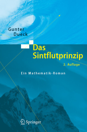 Das Sintflutprinzip: Ein Mathematik-Roman book cover by Gunter Dueck