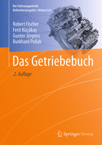 Das Getriebebuch (Der Fahrzeugantrieb) book cover by Robert Fischer, Ferit Kücükay, Gunter Jürgens, Burkhard Pollak