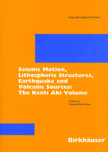 Seismic Motion, Lithospheric Structures, Earthquake and Volcanic Sources: The Keiiti Aki Volume (Pageoph Topical Volumes) book cover by 