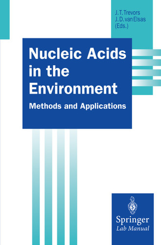 Nucleic Acids in the Environment (Springer Lab Manuals) book cover by 