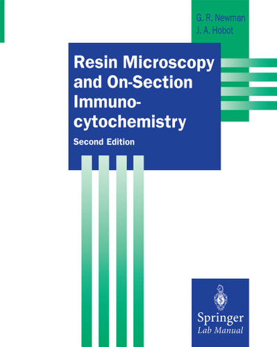 Resin Microscopy and On-Section Immunocytochemistry (Springer Lab Manuals) book cover by Geoffrey R. Newman, Jan A. Hobot
