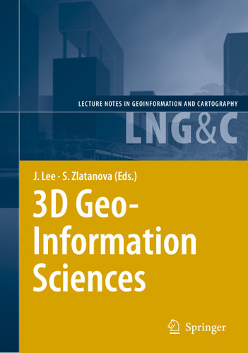 3D Geo-Information Sciences (Lecture Notes in Geoinformation and Cartography) book cover by 