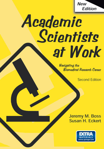 Academic Scientists at Work book cover by Jeremy Boss, Susan Eckert
