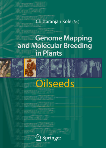 Oilseeds (Genome Mapping and Molecular Breeding in Plants #2) book cover by 