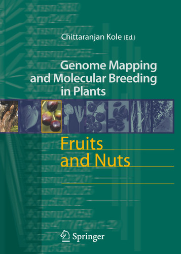 Fruits and Nuts (Genome Mapping and Molecular Breeding in Plants #4) book cover by 