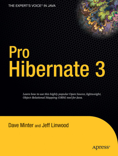 Pro Hibernate 3 book cover by Dave Minter, Jeff Linwood