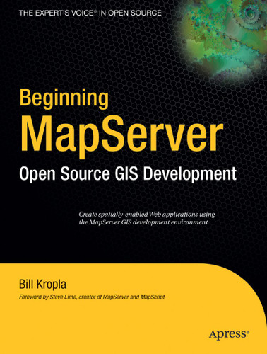 Beginning MapServer: Open Source GIS Development book cover by Bill Kropla