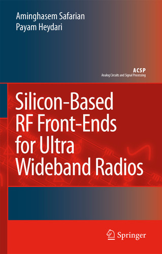 Silicon-Based RF Front-Ends for Ultra Wideband Radios (Analog Circuits and Signal Processing) book cover by Aminghasem Safarian, Payam Heydari