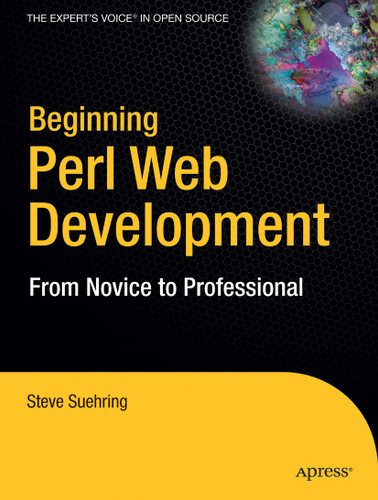 Beginning Perl Web Development: From Novice to Professional book cover by Steve Suehring