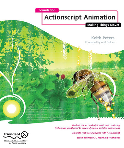 Foundation ActionScript Animation: Making Things Move! book cover by Keith Peters