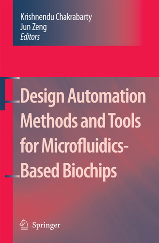 Design Automation Methods and Tools for Microfluidics-Based Biochips book cover by 