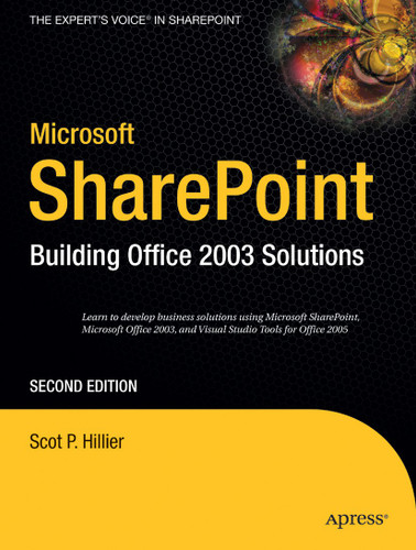 Microsoft SharePoint: Building Office 2003 Solutions book cover by Scot P. Hillier
