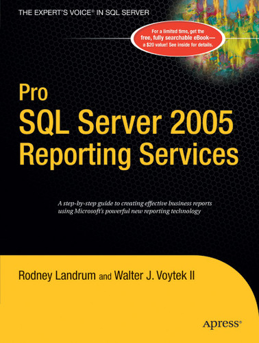Pro SQL Server 2005 Reporting Services book cover by Walter Voytek, Rodney Landrum