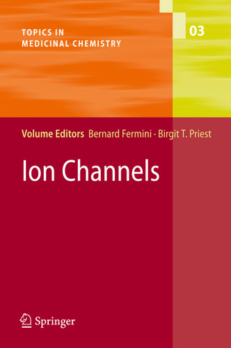 Ion Channels (Topics in Medicinal Chemistry #3) book cover by 