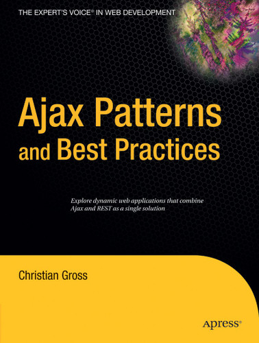 Ajax Patterns and Best Practices book cover by Christian Gross