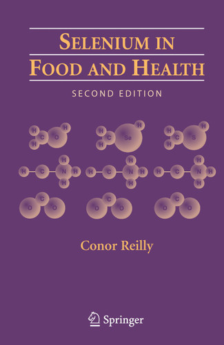 Selenium in Food and Health book cover by Conor Reilly
