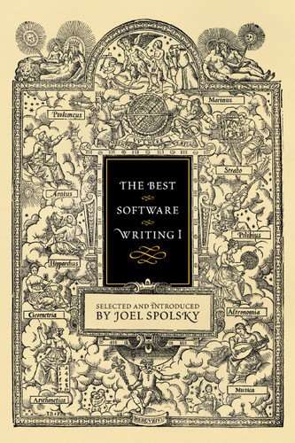 The Best Software Writing I: Selected and Introduced by Joel Spolsky book cover by Avram Joel Spolsky
