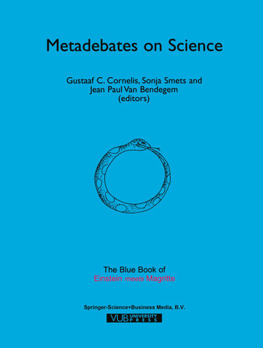 Metadebates on Science: The Blue Book of “Einstein Meets Magritte” (Einstein Meets Magritte: An Interdisciplinary Reflection on Science, Nature, Art, Human Action and Society #6) book cover by 
