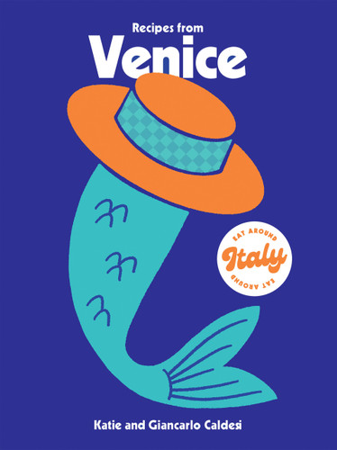 Recipes from Venice book cover by Katie Caldesi