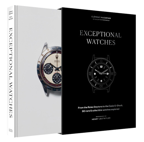 Exceptional Watches: From the Rolex Daytona to the Casio G-Shock, 90 rare and collectable watches explored book cover by Clément Mazarian, Collection Personnelle