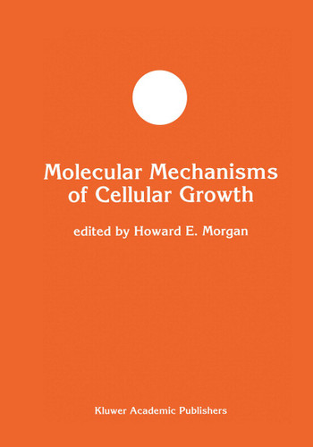 Molecular Mechanisms of Cellular Growth (Developments in Molecular and Cellular Biochemistry #7) book cover by 