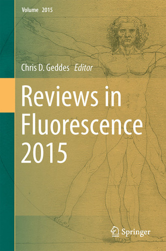 Reviews in Fluorescence 2015 (Reviews in Fluorescence) book cover by 