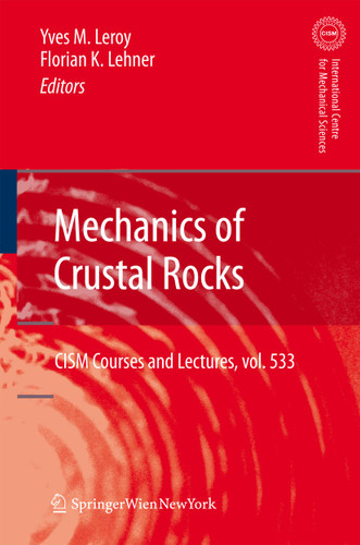 Mechanics of Crustal Rocks (CISM International Centre for Mechanical Sciences #533) book cover by 