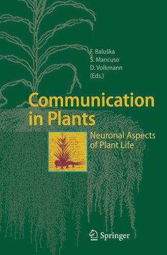 Communication in Plants: Neuronal Aspects of Plant Life book cover by 