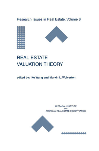 Real Estate Valuation Theory (Research Issues in Real Estate #8) book cover by 