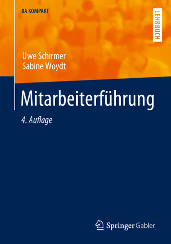 Mitarbeiterführung (BA KOMPAKT) book cover by Uwe Schirmer, Sabine Woydt