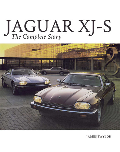 Jaguar XJ-S: The Complete Story book cover by James Taylor