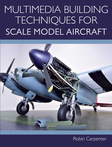 Multimedia Building Techniques for Scale Model Aircraft book cover by Robin Carpenter