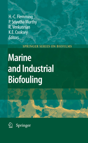 Marine and Industrial Biofouling (Springer Series on Biofilms #4) book cover by 