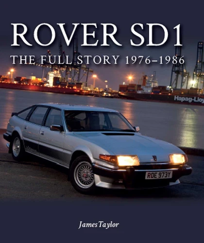 Rover SDI: The Full Story 1976-1986 book cover by James Taylor