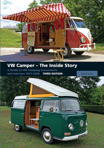 VW Camper - The Inside Story: A Guide to VW Camping Conversions and Interiors 1951-2012 book cover by David Eccles