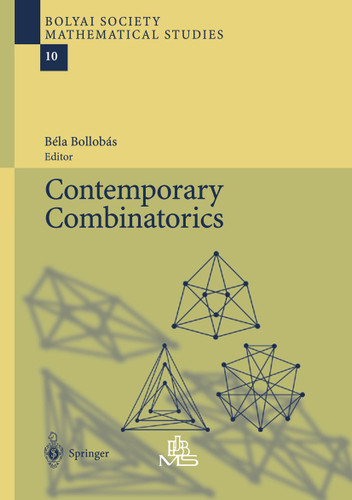 Contemporary Combinatorics (Bolyai Society Mathematical Studies #10) book cover by 