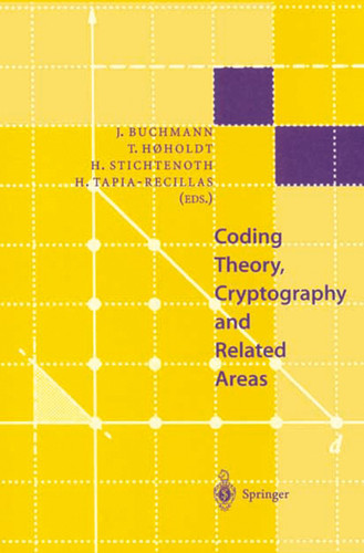 Coding Theory, Cryptography and Related Areas: Proceedings of an International Conference on Coding Theory, Cryptography and Related Areas, held in Guanajuato, Mexico, in April 1998 book cover by 
