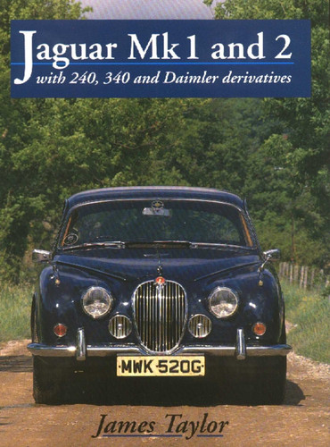 Jaguar Mks 1 and 2, S-Type and 420 book cover by James Taylor