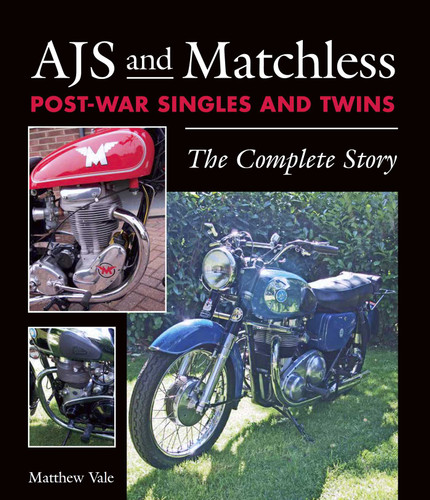 AJS and Matchless Post-War Singles and Twins: The Complete Story book cover by Matthew Vale