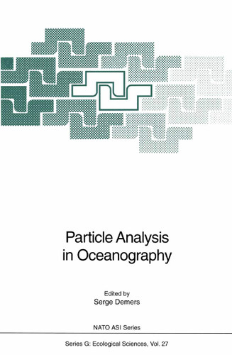 Particle Analysis in Oceanography (Nato ASI Subseries G: #27) book cover by 