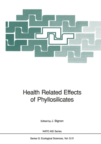Health Related Effects of Phyllosilicates (Nato ASI Subseries G: #21) book cover by 