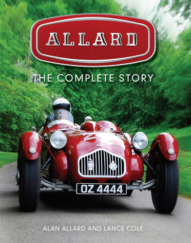 Allard: The Complete Story book cover by Alan Allard, Lance Cole