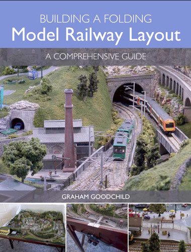 Building a Folding Model Railway Layout: A Comprehensive Guide book cover by Graham Goodchild