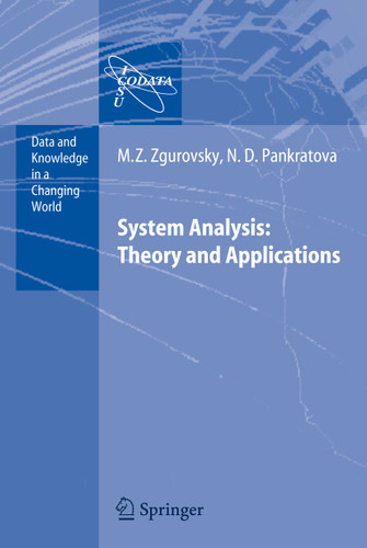 System Analysis: Theory and Applications (Data and Knowledge in a Changing World) book cover by Mikhail Z. Zgurovsky, N.D. Pankratova